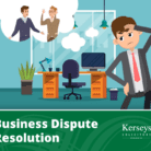 Business Dispute Resolution