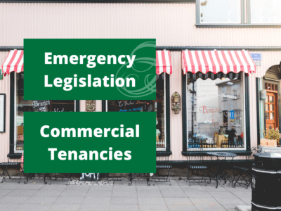 Emergency Legislation – Commercial Tenancies