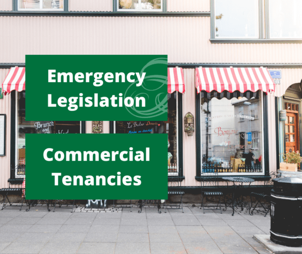 Emergency Legislation – Commercial Tenancies