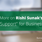 More on Rishi Sunak’s “support” for business