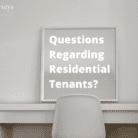 Questions Regarding Residential Tenants