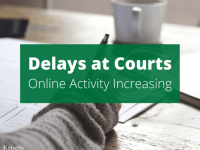 Delays at Courts – Online Activity Increasing
