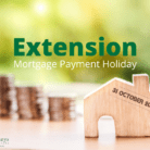 Extension of Mortgage Payment Holiday