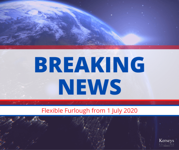 Flexible Furlough from 1 July 2020