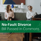No-Fault Divorce Bill Passed in Commons