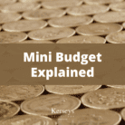 Mini Budget Explained - Kerseys