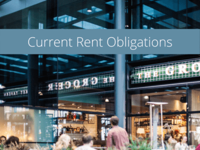 Current Rent Obligations