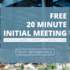 Free 20 minute meeting Commercial Property