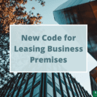 New Code for Leasing Business Premises