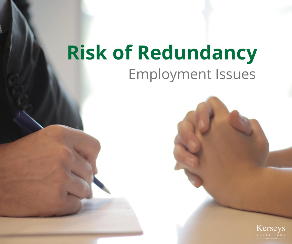 Risk of Redundancy – Employment Issues