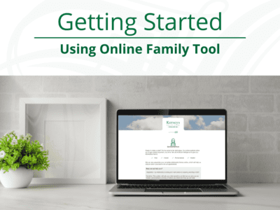 Getting Started Using Online Family Tool
