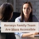 Kerseys Family Team Are More Accessible