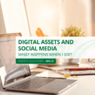 Digital Assets and Social Media