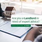 Are you a Landlord in need of expert advice