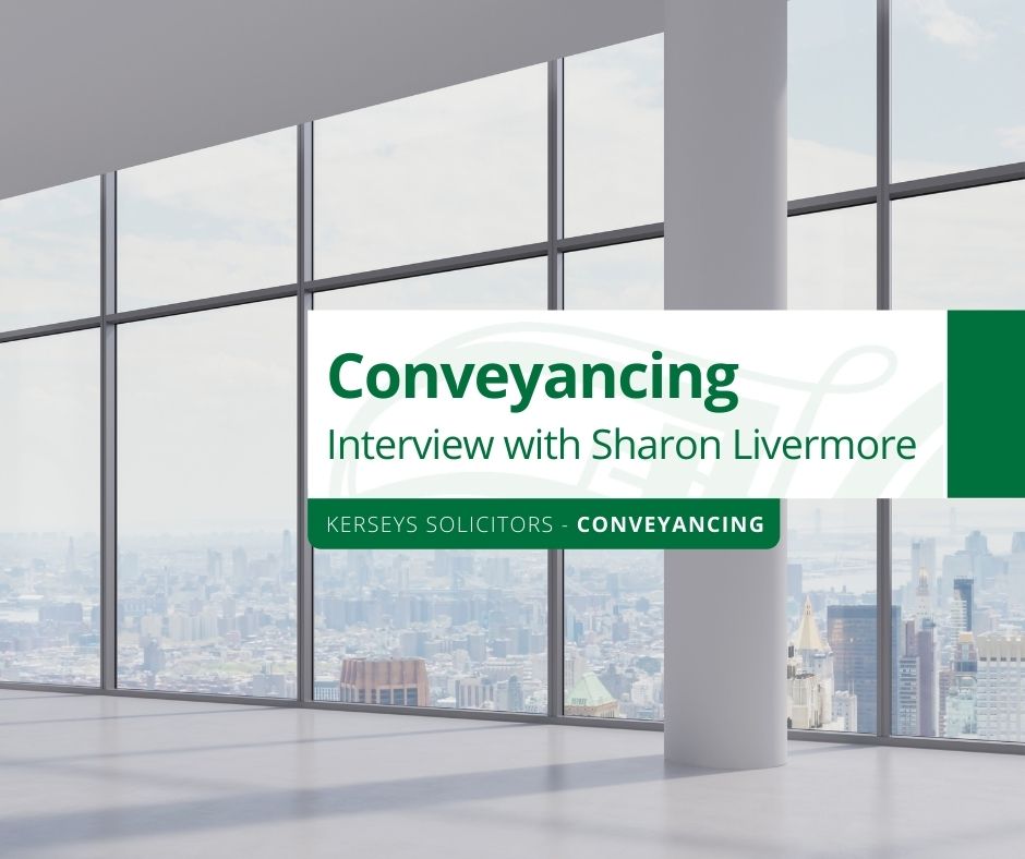 Conveyancing - Interview with Sharon Livermore
