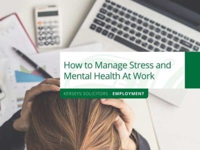 How to Manage Stress and Mental Health At Work