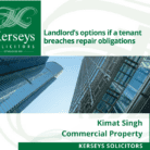 Commercial Tenant Breaches Repair Obligations