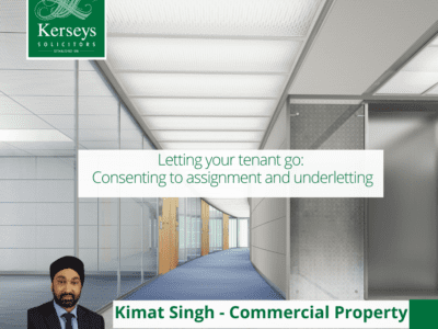 Letting your tenant go - Consenting to Assignment and Underletting