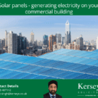 Solar panels - generating electricity on your commercial building