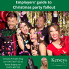 Our employers’ guide to Christmas party fallout