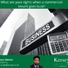 What are your rights when a commercial tenant goes bust