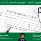 Commercial service charges – a tenant’s guide
