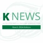 KNEWS March 2024 Newsletter