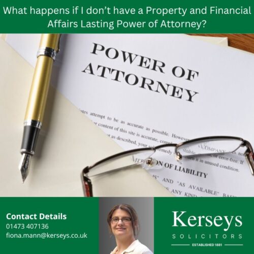 What happens if I don’t have a Property and Financial Affairs Lasting Power of Attorney?
