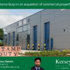 Stamp Duty on an acquisition of commercial property