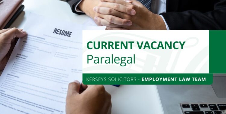 Paralegal Vacancy - Employment Law Team
